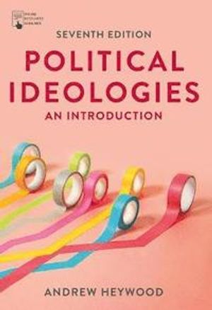 Political Ideologies | 7:e upplagan