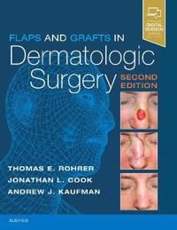 Flaps and grafts in dermatologic surgery | 2:a upplagan