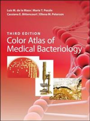 Color Atlas of Medical Bacteriology | 3:e upplagan