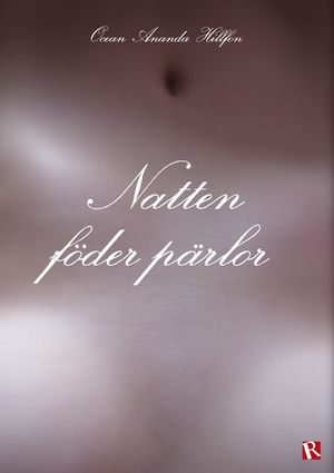 Natten föder pärlor