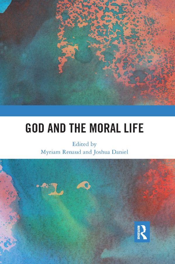 God and the Moral Life | 1:a upplagan