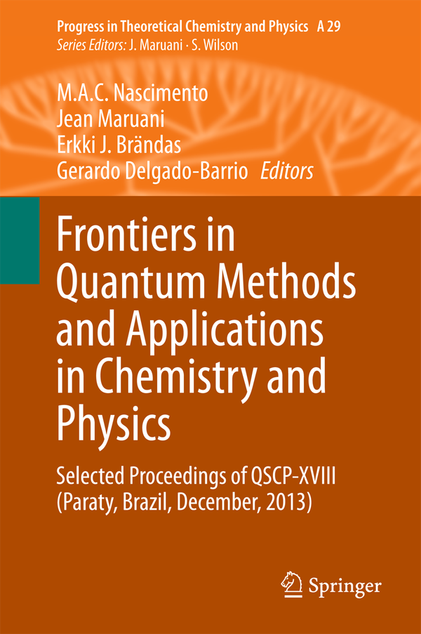 Frontiers in Quantum Methods and Applications in Chemistry and Physics | 1:a upplagan