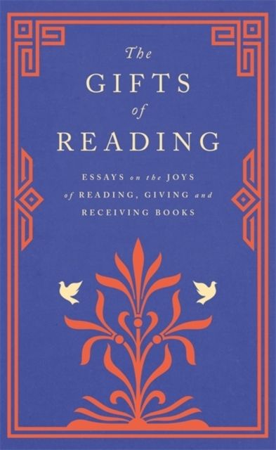 Gifts of Reading | 0:e upplagan