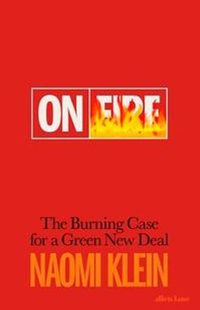 On Fire: The (Burning) Case for a Green New Deal | 0:e upplagan