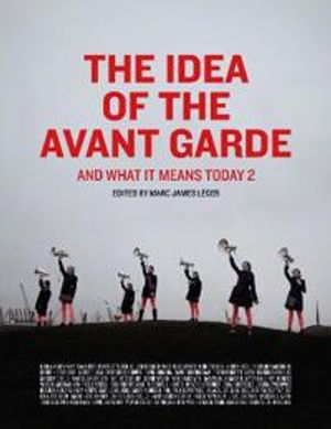 The Idea of the Avant Garde