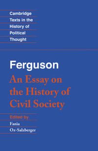 Ferguson: An Essay on the History of Civil Society | 0:e upplagan