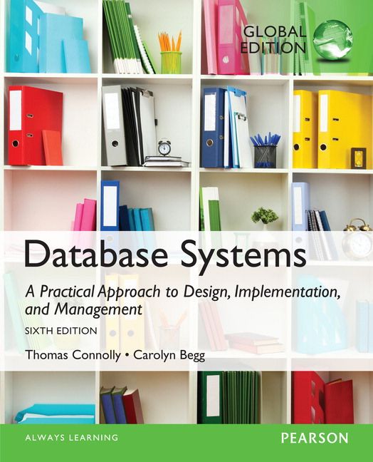 Database Systems: A Practical Approach to Design, Implementation, and Management, Global Edition | 6:e upplagan