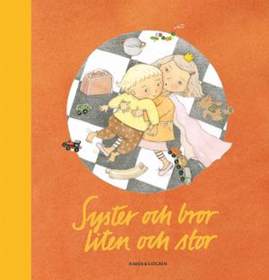 Syster och bror liten och stor | 1:a upplagan