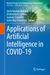 Applications of Artificial Intelligence in COVID-19