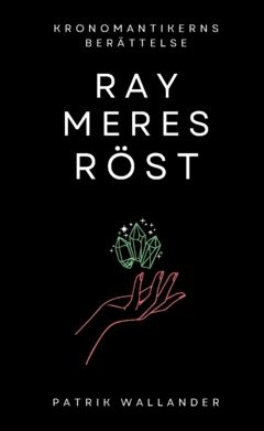 Raymeres röst | 0:e upplagan