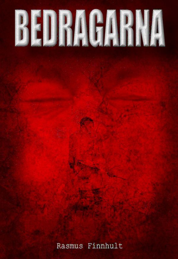 Bedragarna | 1:a upplagan