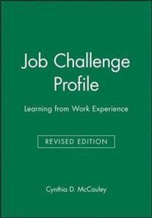 Job Challenge Profile: Learning from Work Experience, Revised | 1:a upplagan