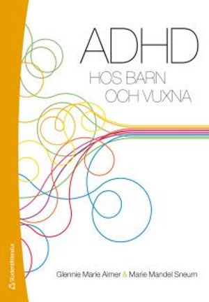 ADHD hos barn och vuxna | 1:a upplagan