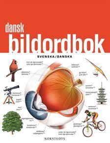 Dansk bildordbok : Svenska/Danska | 1:a upplagan