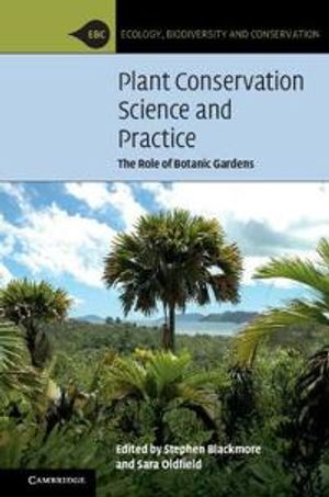 Plant Conservation Science and Practice