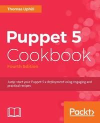 Puppet 5 Cookbook