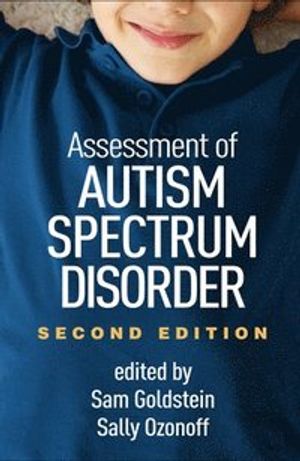 Assessment of Autism Spectrum Disorder |  2:e upplagan