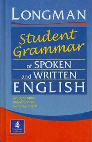 語学・辞書・学習参考書 Longman Grammar of Spoken and Written En Longman Student Grammar Of Spoken And Written English