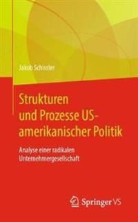 Strukturen und Prozesse US-amerikanischer Politik | 1:a upplagan