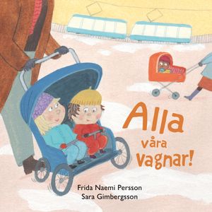 Alla våra vagnar! | 1:a upplagan