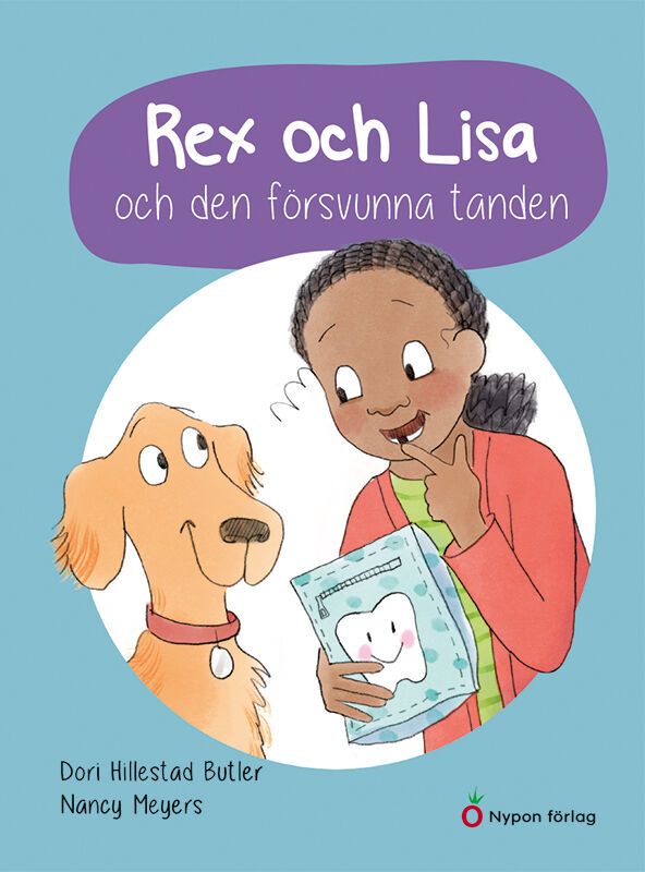 Rex och Lisa och den försvunna tanden | 0:e upplagan