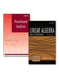 Linear Algebra and Its Applications, Second Edition + Functional Analysis S