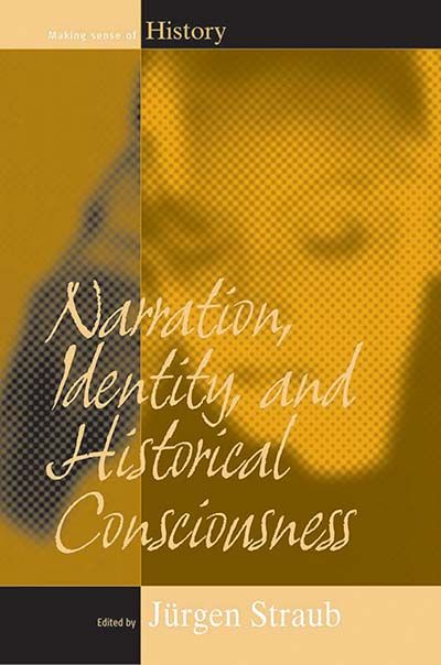 Narration, Identity, and Historical Consciousness | 1:a upplagan