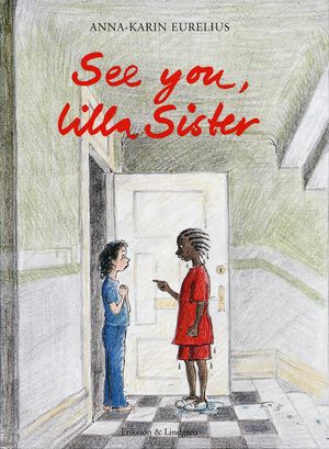 See you, lilla Sister | 1:a upplagan