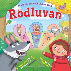 Skapa din egen högljudda saga : Rödluvan