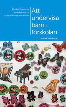 Att undervisa barn i förskolan | 2:a upplagan