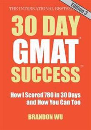 30 Day GMAT Success, Edition 3