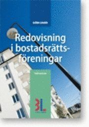 Redovisning i bostadsrättsföreningar | 3:e upplagan