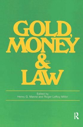 Gold, Money and the Law | 1:a upplagan
