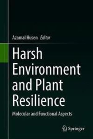 Harsh Environment and Plant Resilience | 1:a upplagan