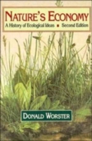 Natures economy: a history of ecological ideas |  2:e upplagan