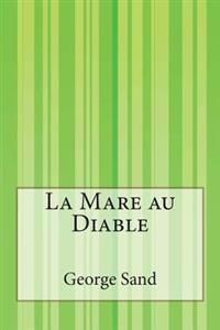 La Mare Au Diable | 0:e upplagan