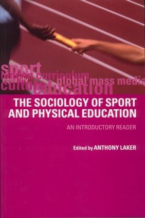 The Sociology of Sport and Physical Education | 0:e upplagan