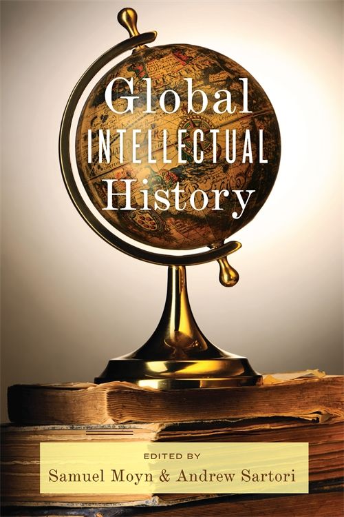 Global Intellectual History | 0:e upplagan