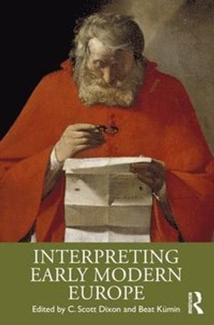 Interpreting Early Modern Europe | 1:a upplagan