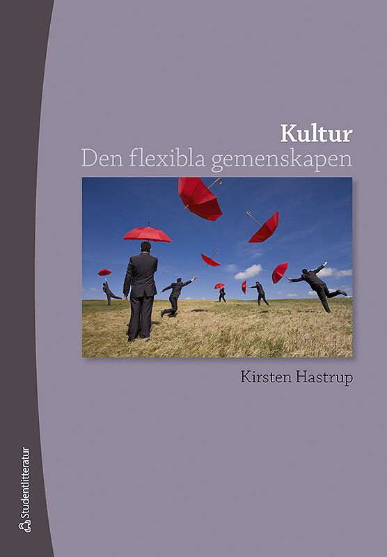 Kultur : den flexibla gemenskapen | 1:a upplagan