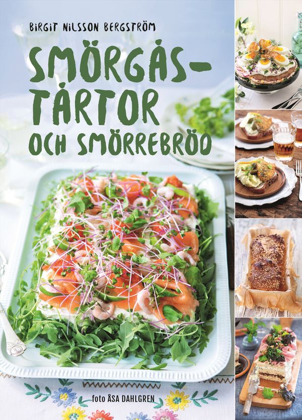 Smörgåstårtor och smörrebröd | 0:e upplagan