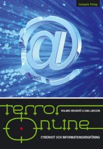 Terror online : cyberhot och informationskrigsföring