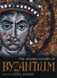 The Oxford History of Byzantium | 0:e upplagan