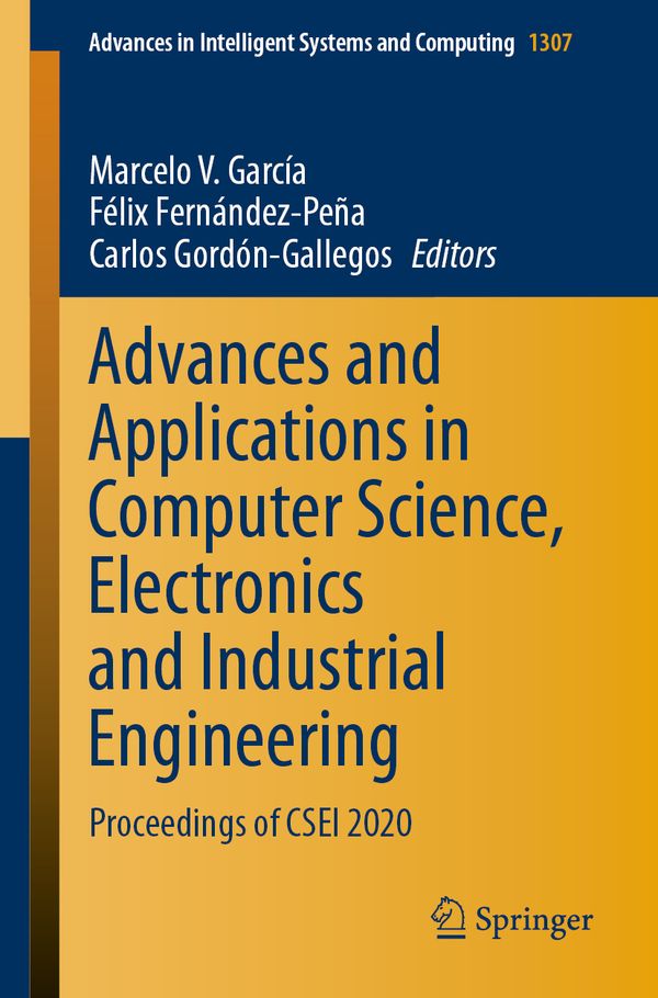 Advances and Applications in Computer Science, Electronics and Industrial Engineering | 1:a upplagan