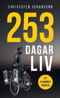 253 dagar liv : ett filosofiskt äventyr | 0:e upplagan
