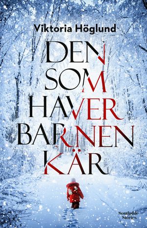 Den som haver barnen kär | 1:a upplagan