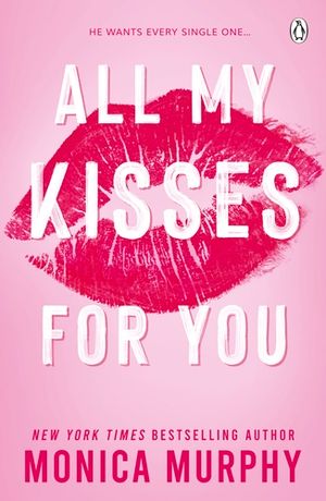 All My Kisses for You