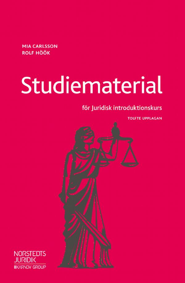 Studiematerial för Juridisk introduktionskurs | 12:e upplagan