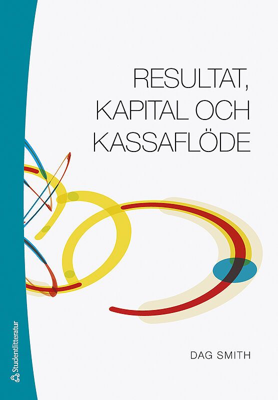 Resultat, kapital och kassaflöde | 4:e upplagan
