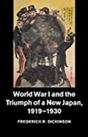 World war i and the triumph of a new japan, 1919-1930